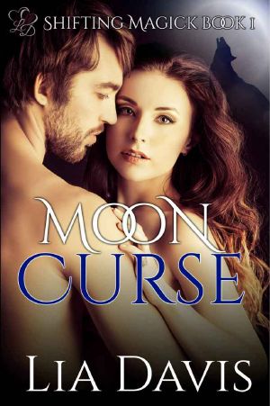 [Shifting Magick Trilogy 01] • Moon Curse